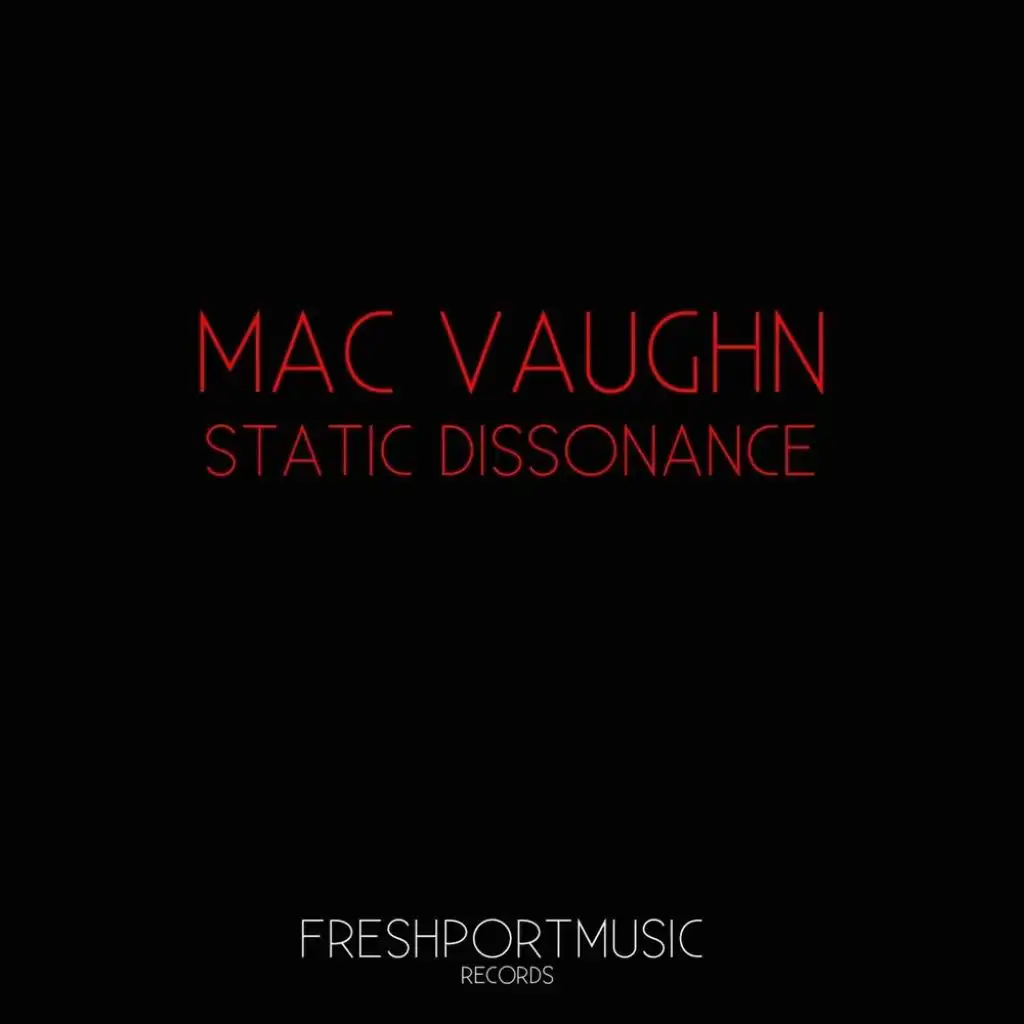 Static Dissonance