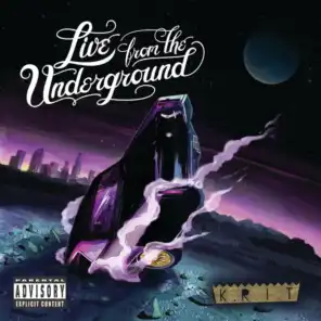 Live From The Underground (Album Version (Explicit))