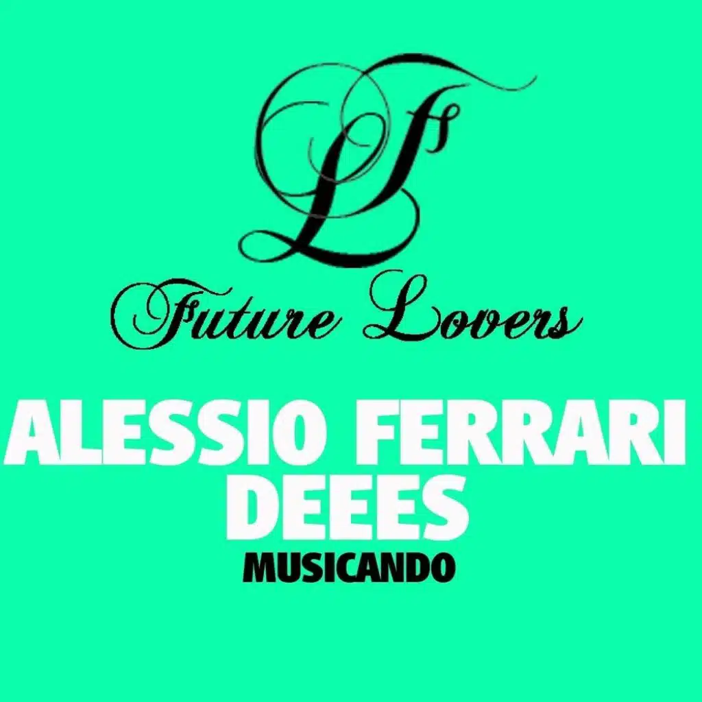 Alessio Ferrari, Dees