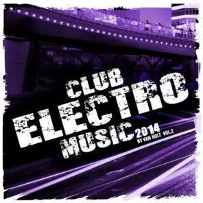 Club Electro Music 2014 Vol.2