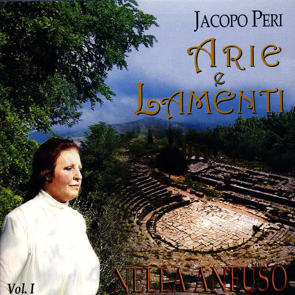 Jacopo Peri - Arie e Lamenti I