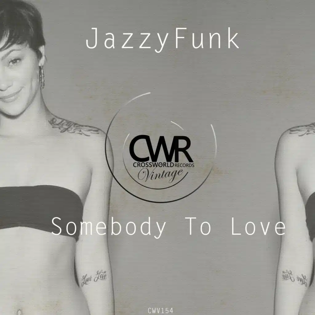 Somebody To Love (Dub Mix)