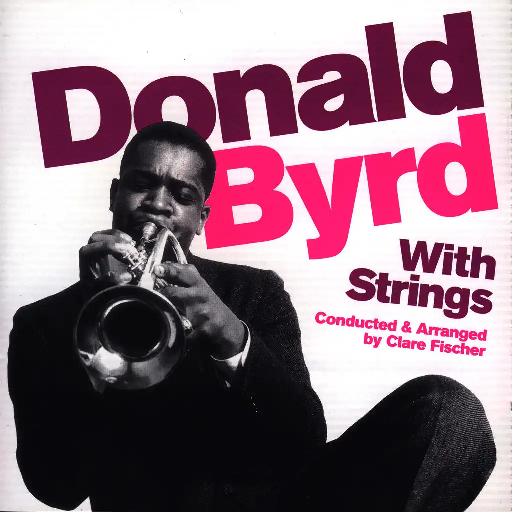 Donald Byrd With Strings