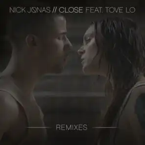 Close (Louis Vivet Remix) [feat. Tove Lo, Nicolas DiPietrantonio & Aria Soroudi]