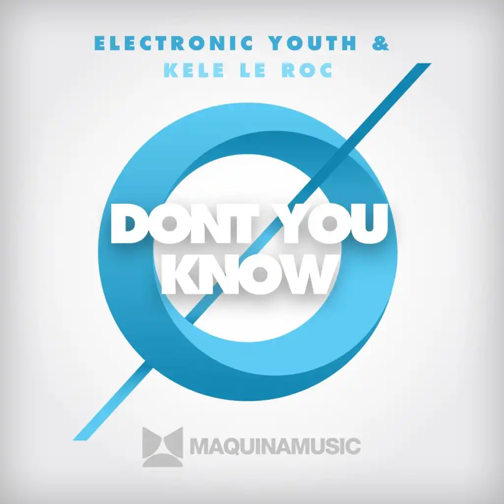 Don't You Know (Vanilla Ace Remix) [feat. Kele Le Roc]