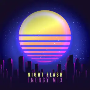 Night Flash – Energy Mix