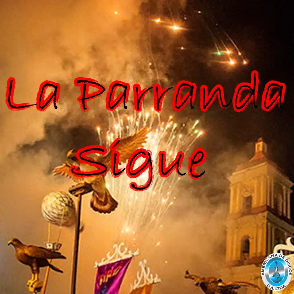 La Parranda Sigue