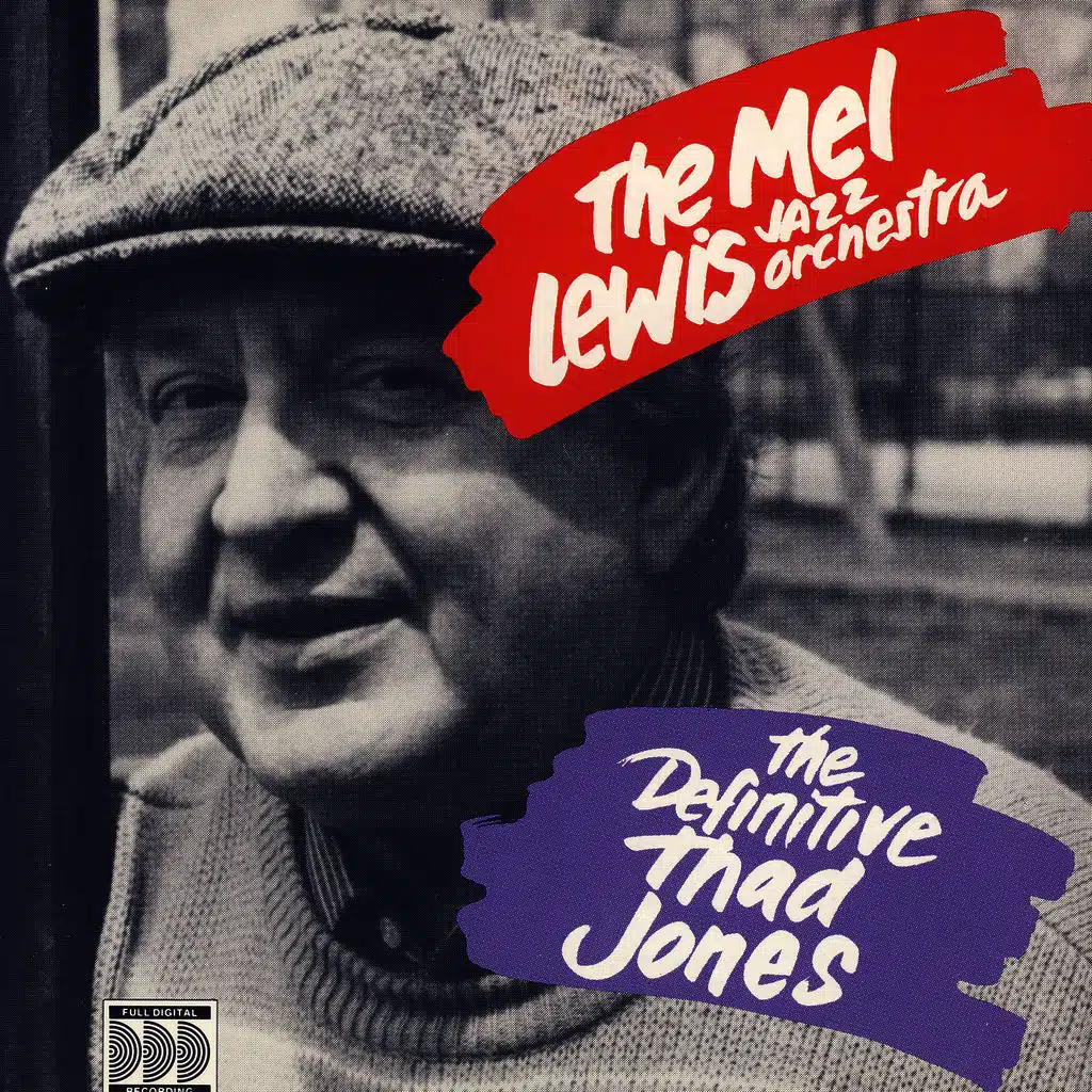 The Mel Lewis Jazz Orchestra: The Definitive Thad Jones, Vol. 1