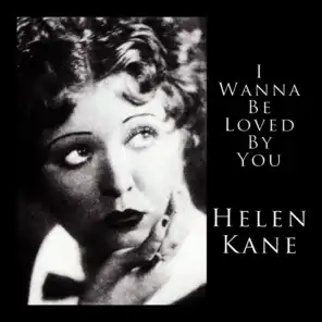I Wanna Be Loved By You ( 1928 Version )