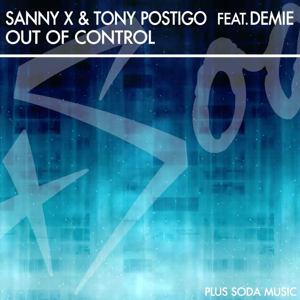 Out Of Control (feat. Demie)