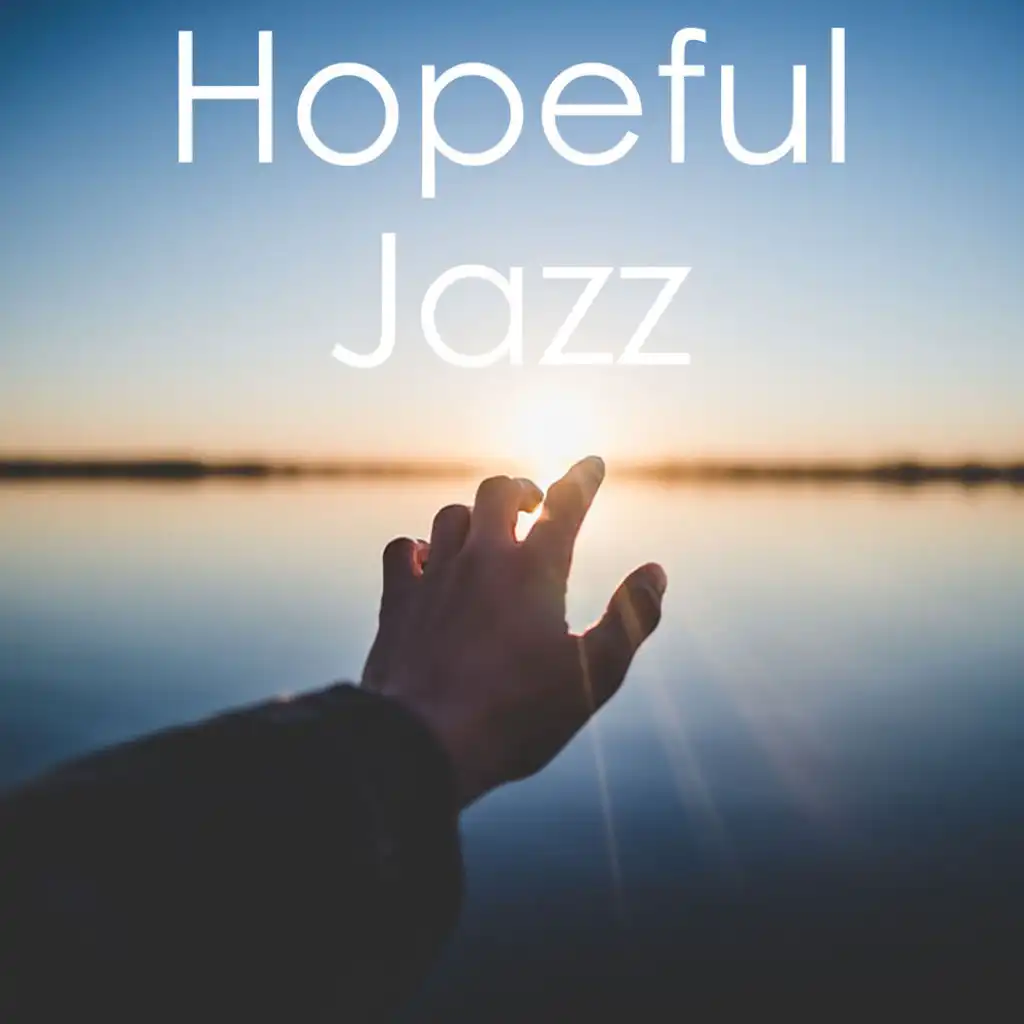Hopeful Jazz