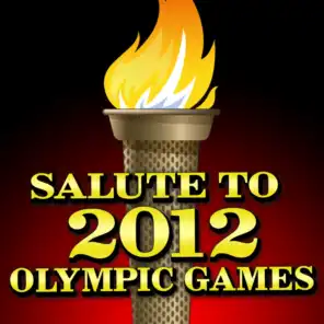Salute To 2012 Olympic Games