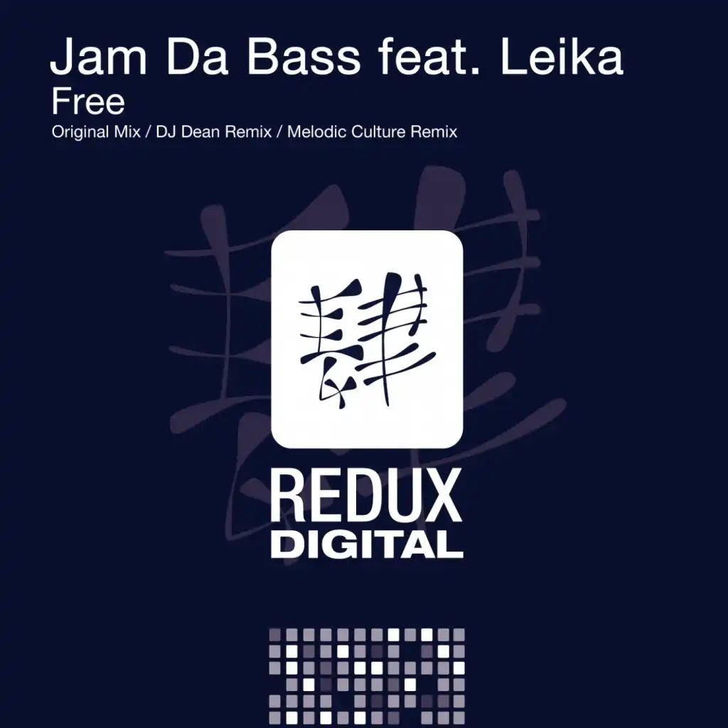 Free (DJ Dean Remix) [feat. Leika]