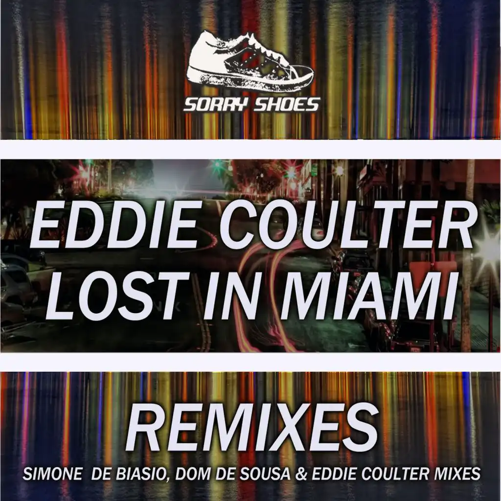Lost In Miami (Eddie Coulter Deep Mix)