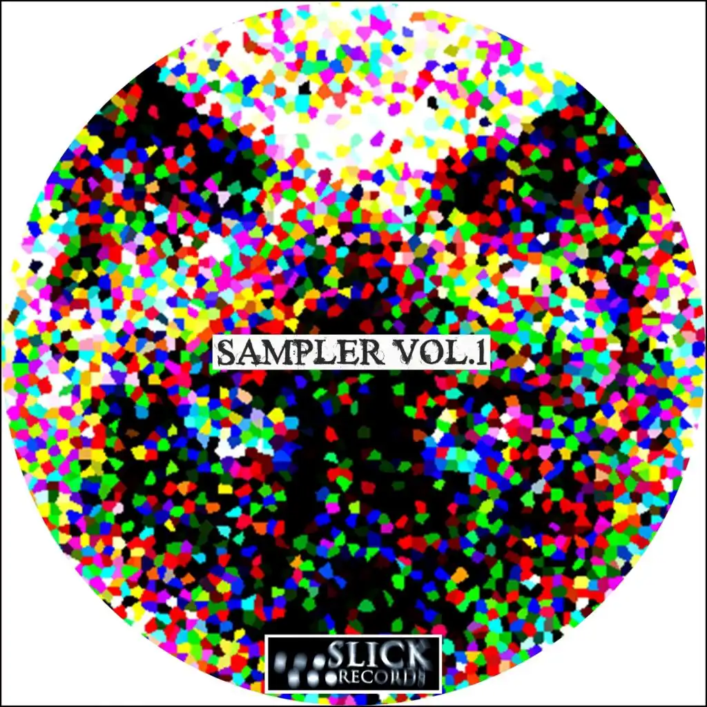 SLiCK Sampler Vol. 1