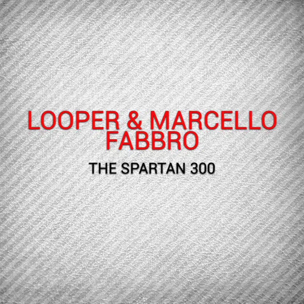 Looper and Marcello Fabbro