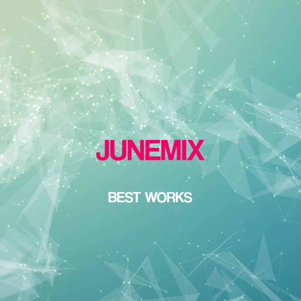 Junemix Best Works