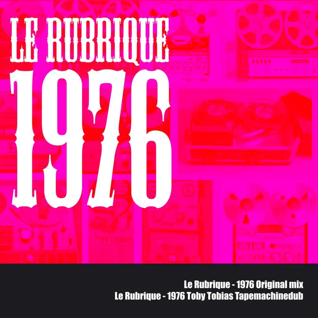 1976 (Toby Tobias Tapemachinedub)