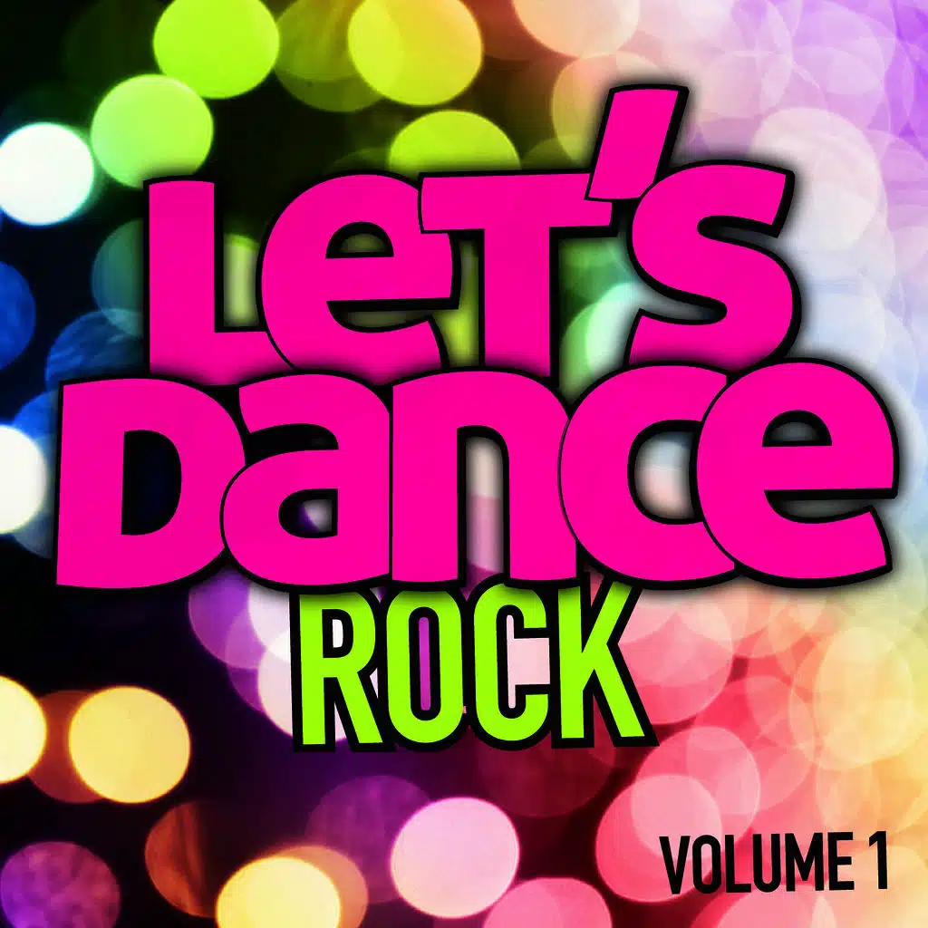 Let's Dance : Rock Vol. 1
