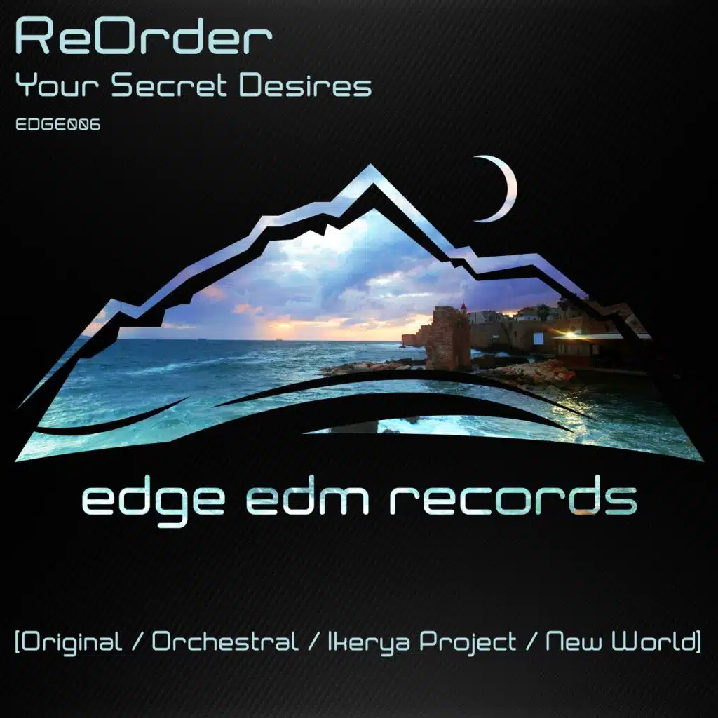 Your Secret Desires (New World Remix)