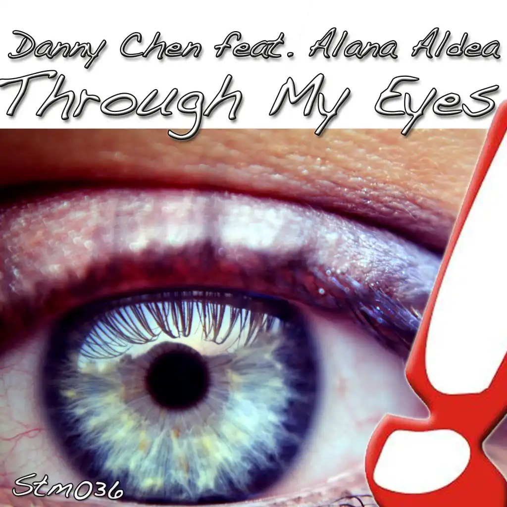 Through My Eyes (feat. Alana Aldea)