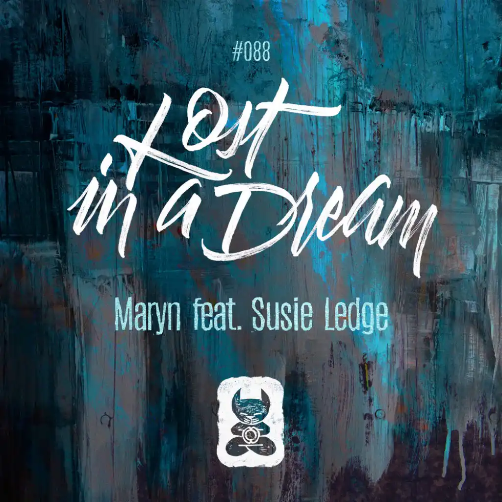 Lost In A Dream (feat. Susie Ledge)