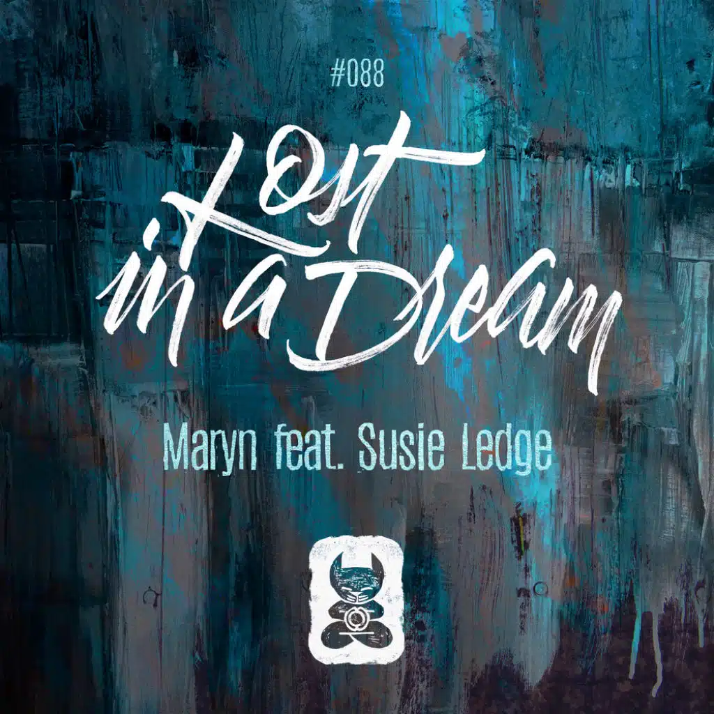Lost In A Dream (feat. Susie Ledge)