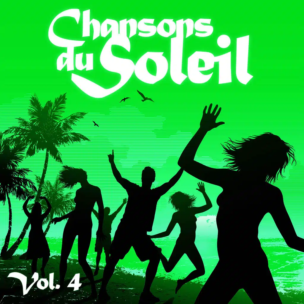 Chansons Du Soleil Vol. 4