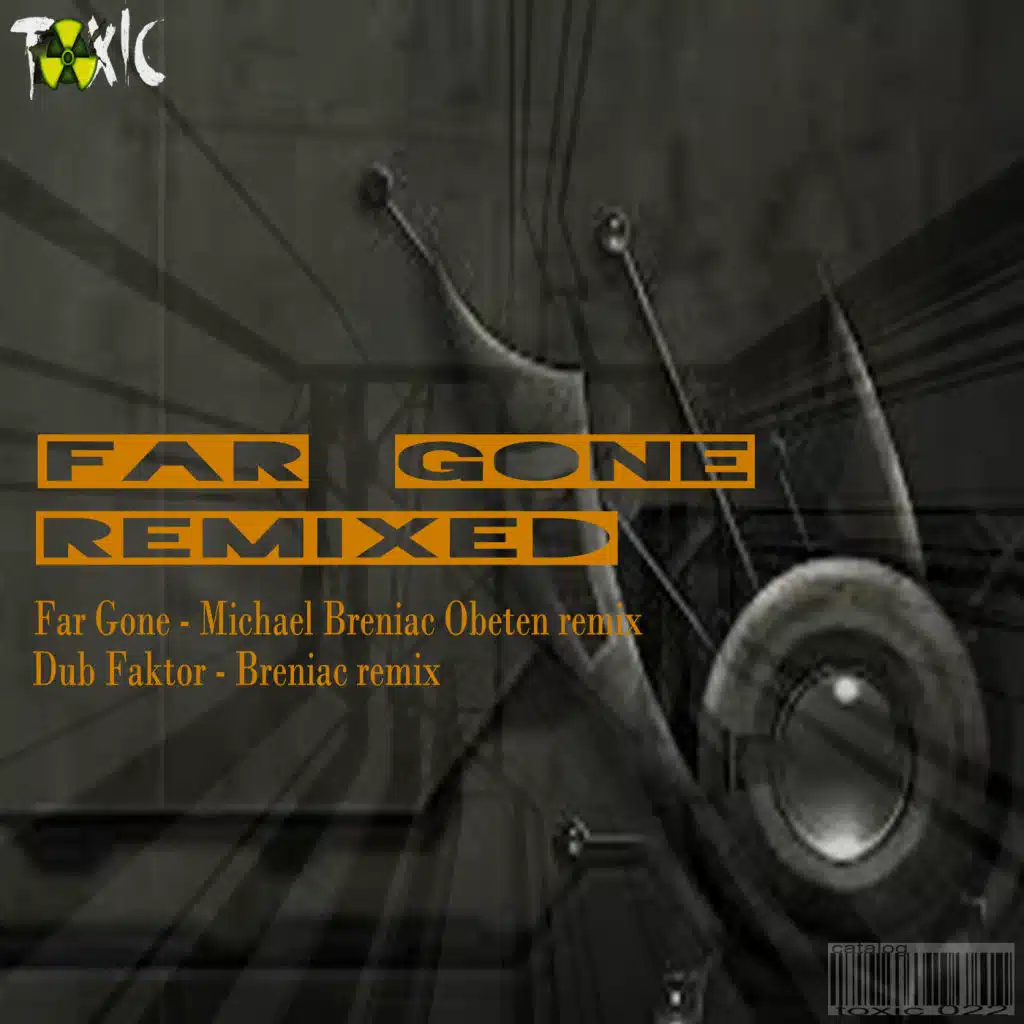 Far Gone (Remixed)