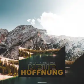 Neue Hoffnung (feat. Daniel Richert & Katja Epp)