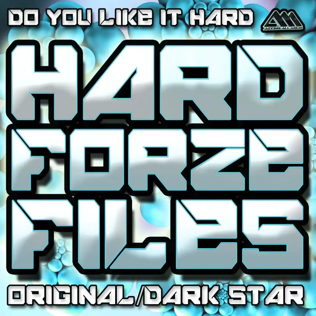 Do You Like It Hard (Dark Star Mix)