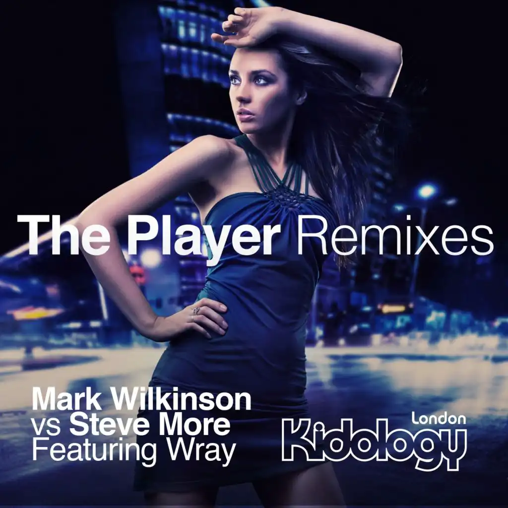 The Player (Marc Barnes Remix) [feat. Wray]