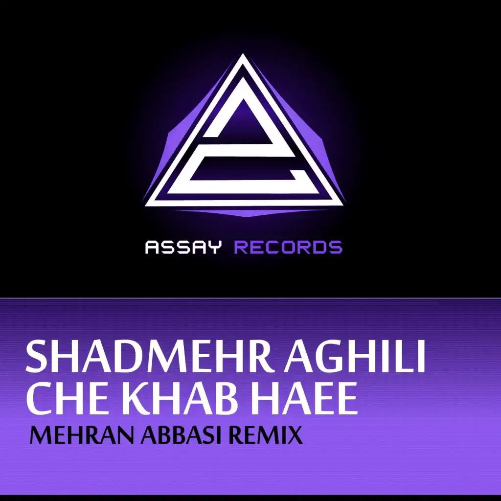 Che Khab Hayee (Mehran Abbasi Remix)
