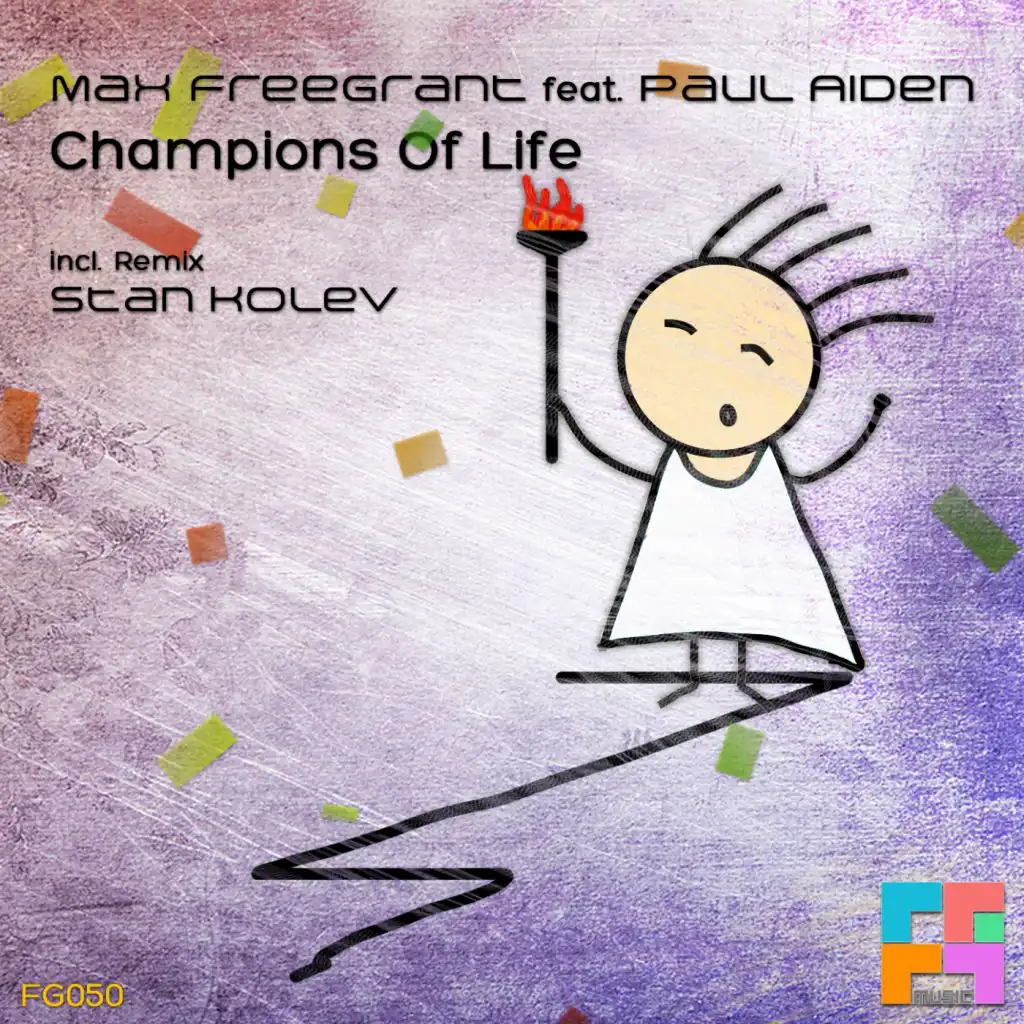 Champions Of Life (Stan Kolev Remix) [feat. Paul Aiden]