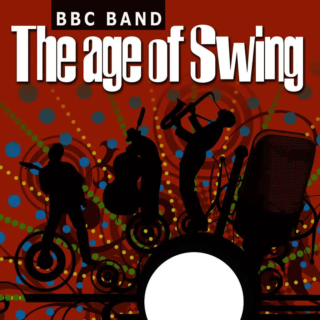 BBC Band - The Age Of Swing 1