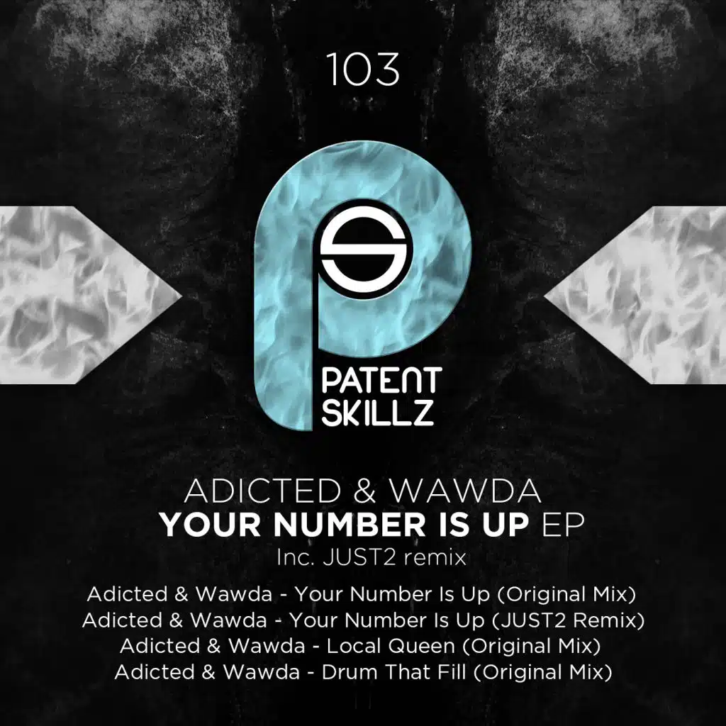 Your Number Is Up EP inc. JUST2 remix