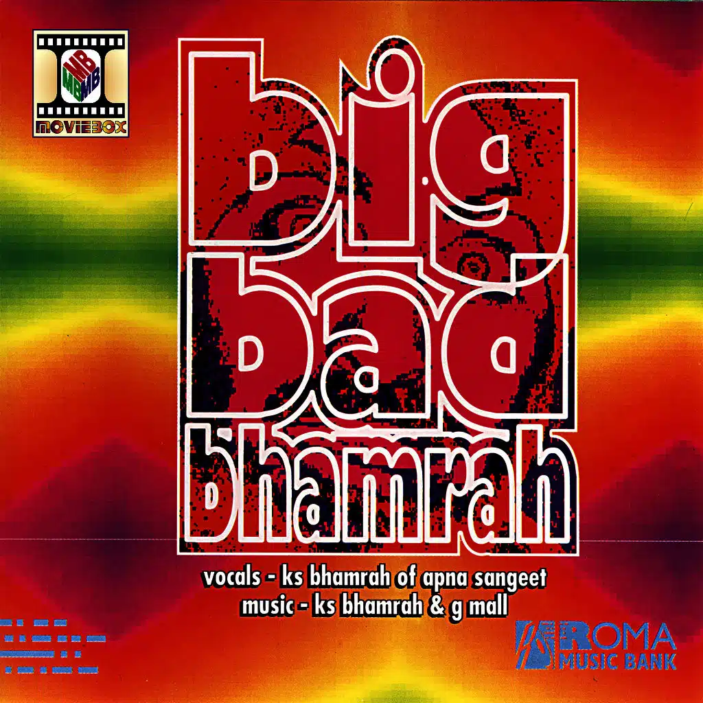 Big Bad Bhamrah