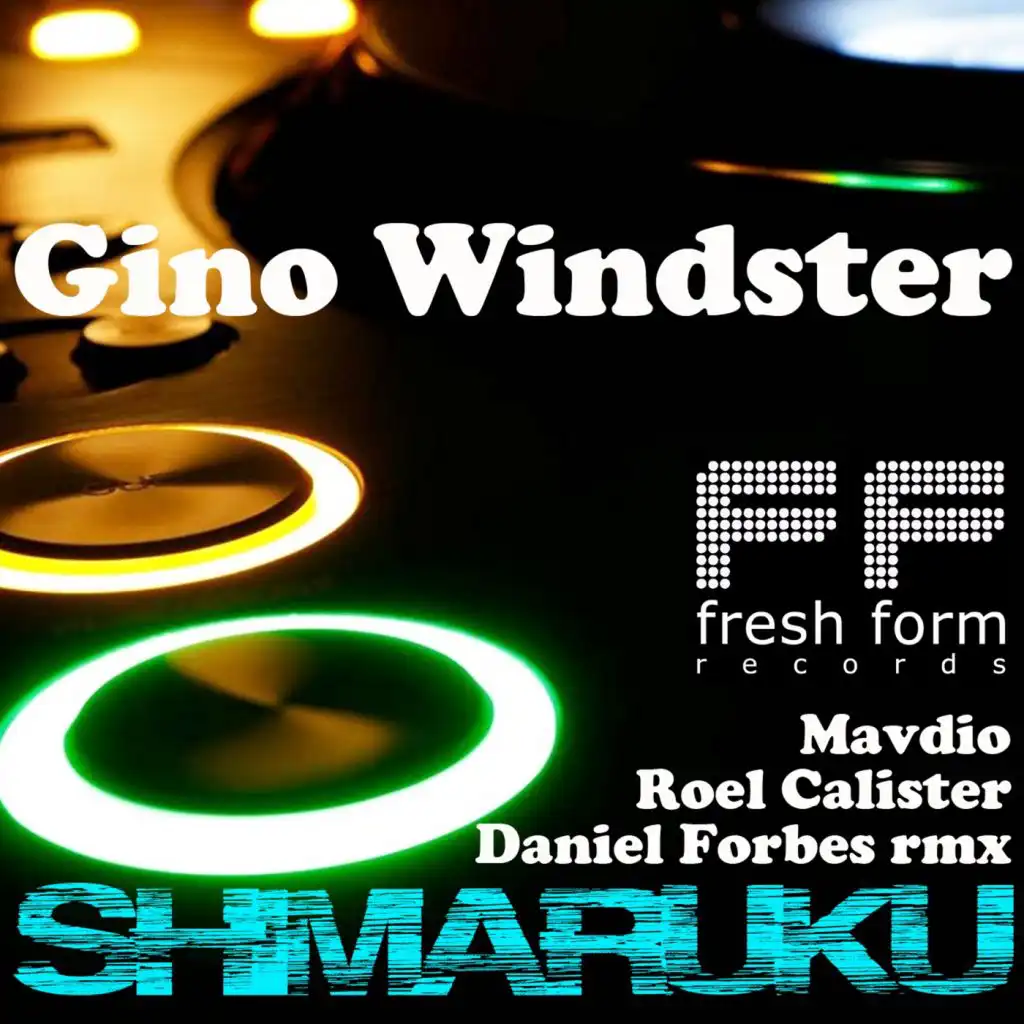 Shimaruku (Daniel Forbes Sunrise Mix) [feat. Mavdio & Roel Calister]