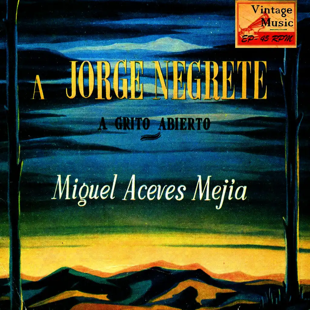 Vintage México Nº 48 - EPs Collectors. "A Jorge Negrete"