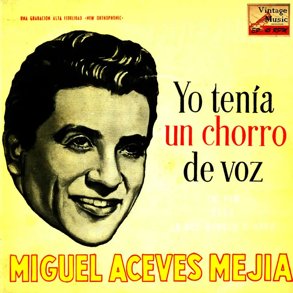 Vintage México Nº 53 - EPs Collectors. "Yo Tenía Un Chorro De Voz"