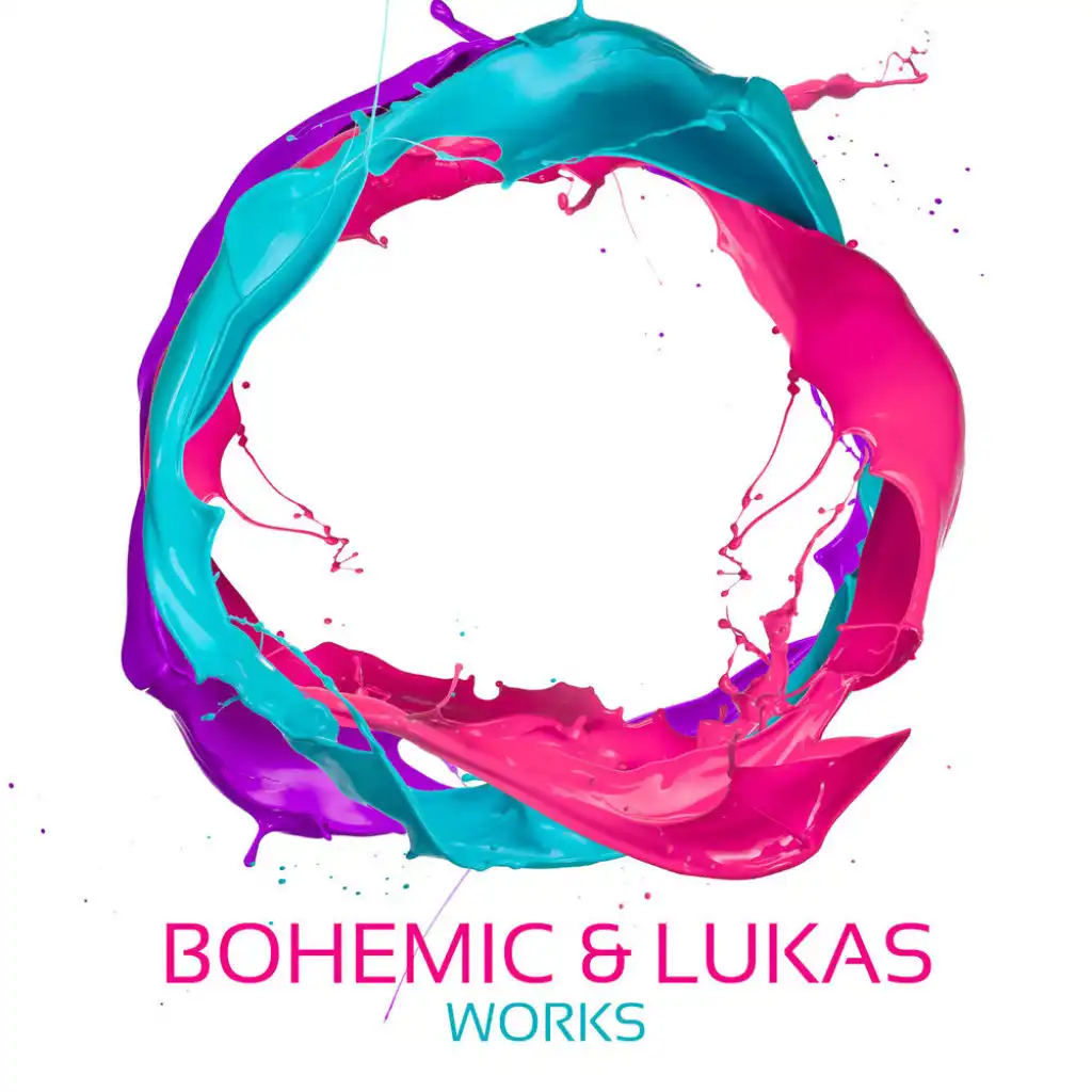 Bohemic & Lukas Works