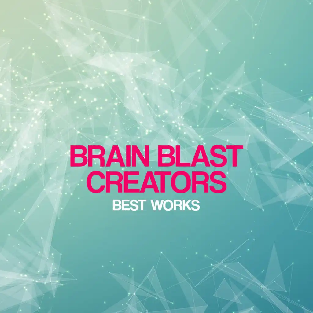 Brain Blast Creators Best Works