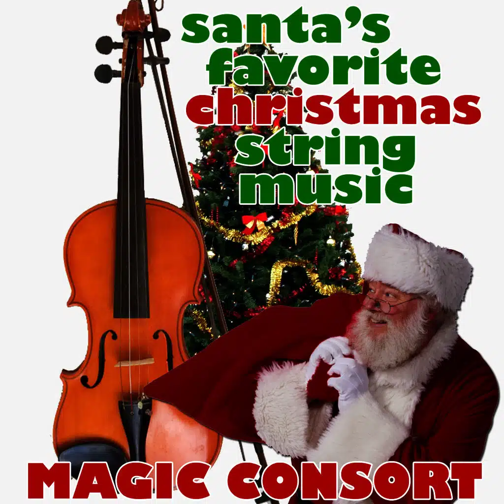 Santa's Favorite Christmas String Music