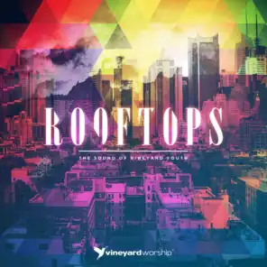 Rooftops: The Sound of Vineyard Youth [Live]