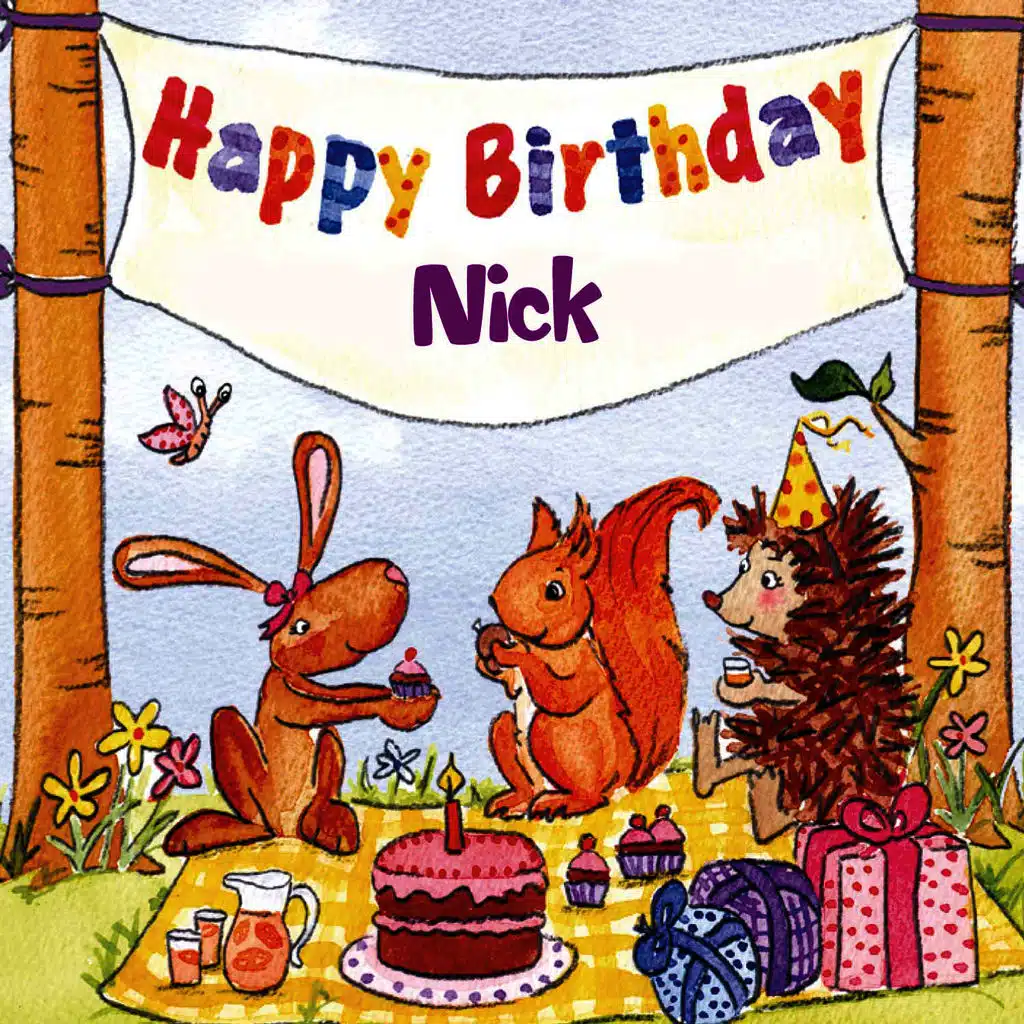 Happy Birthday Nick
