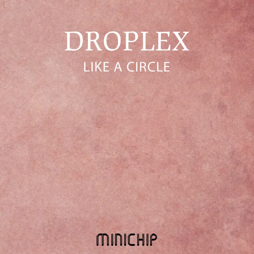 Like A Circle (DJ Christopher Remix)