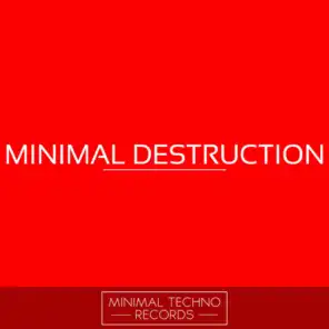 Minimal Destruction
