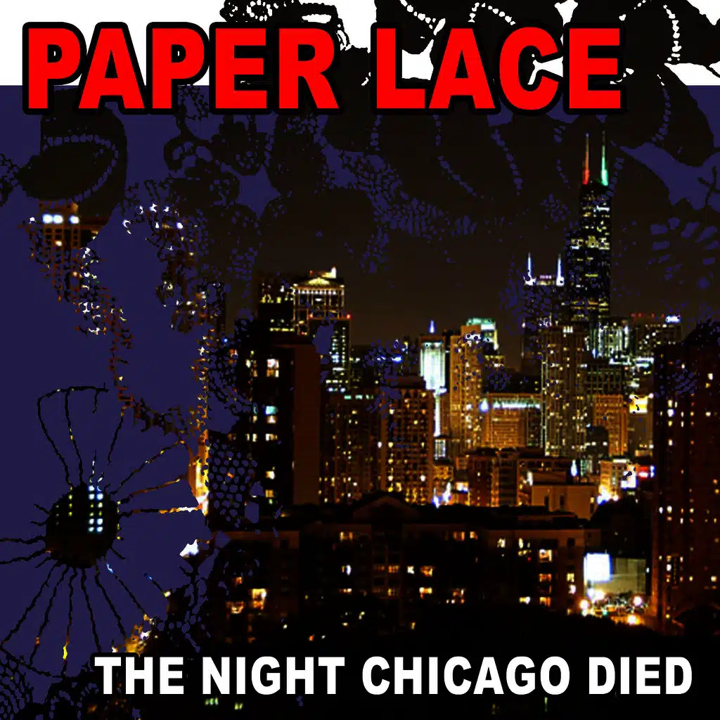 The Night Chicago Died (Re-Recorded / Remastered)