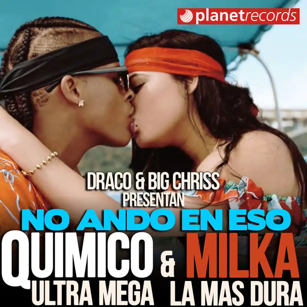 Quimico Ultra Mega, Milka La Mas Dura