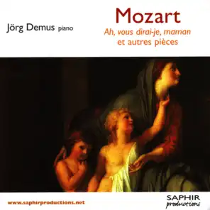 Mozart - Ah, Vous Dirai-Je, Maman Et Autres Pièces